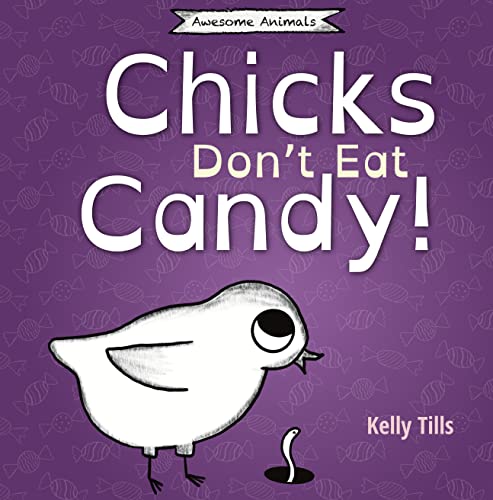 Free: Chicks Don’t Eat Candy