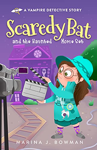 Free: Scaredy Bat and the Haunted Movie Set
