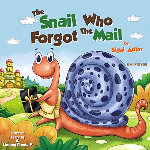 Free: The Snail Who Forgot The Mail