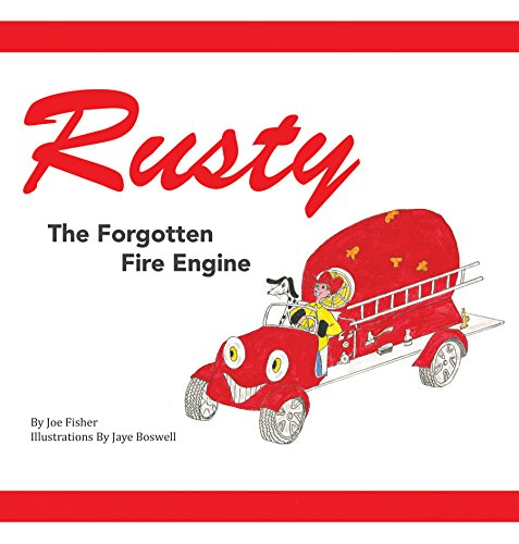 Free: Rusty the Forgotten Fire Engine