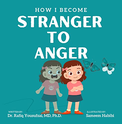 Free: How I become a stranger to anger: Picture story about anger management for early age children that helps cool down early age anger (child tantrum self control skills)