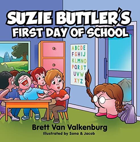 Suzie Buttler’s First Day of School