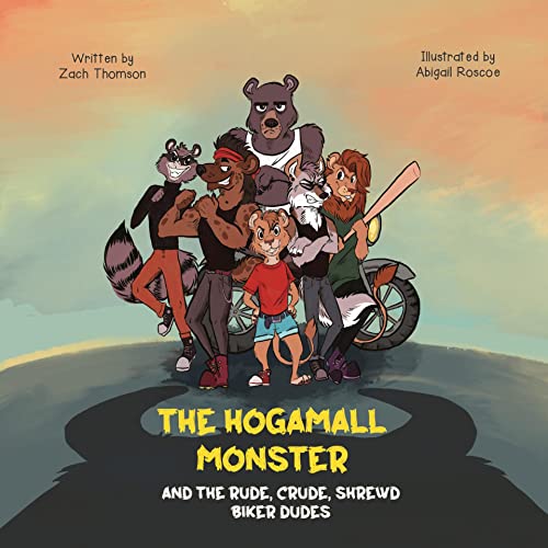 Free: The Hogemall Monster and the Rude, Crude, Shrewd Biker Dudes